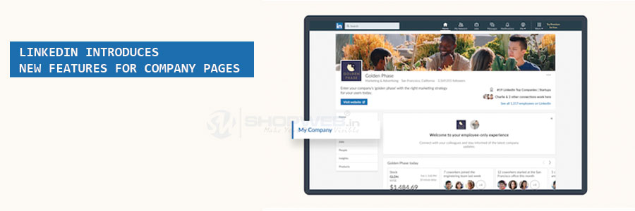 Linkedin Introduces New Features For Company Pages | Shopweb